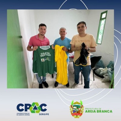 CONSÓRCIO PÚBLICO DO AGRESTE CENTRAL SERGIPANO - CPAC, FAZ ENTREGA DE FARDAMENTOS E EPIS AOS CATADORES DE MATERIAIS RECICLÁVEIS DO MUNICÍPIO DE AREIA BRANCA